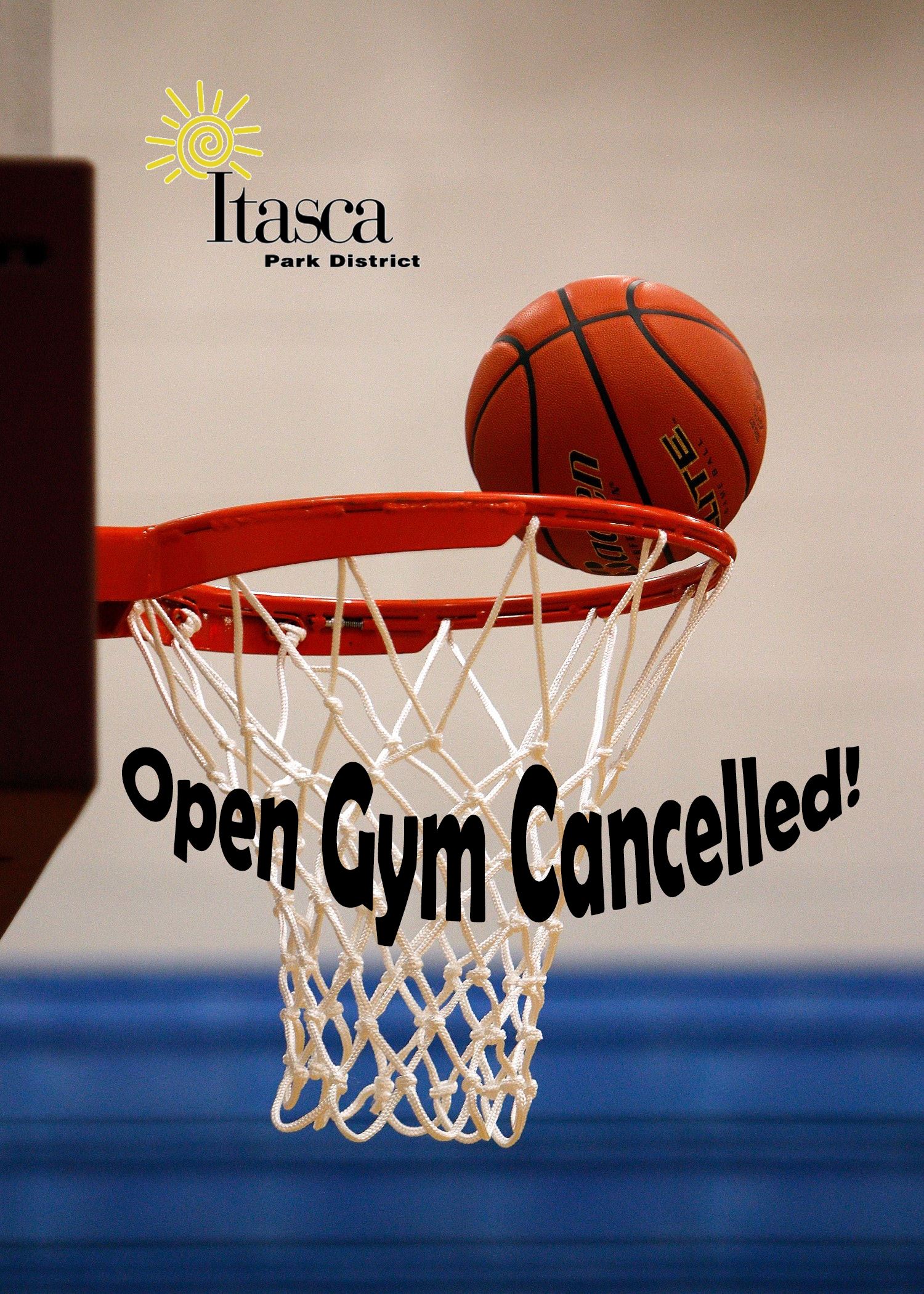 Open Gym Cancelled