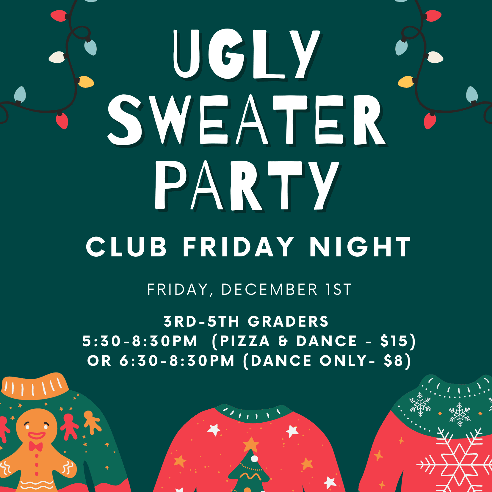 Club Friday Night Ugly Sweater